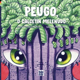 BABIDI-BU, Peúgo, o calcetín melenudo - Jessica Rodríguez Piñeiro