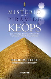 EDAF EDITORIAL, El misterio de la pirámide de Keops, Robert M. Schoch, Robert Aquina McNally