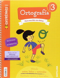 SANTILLANA, CUADERNO ORTOGRAFÍA 3ºPRIMARIA. ENTRÉNATE - SANTILLANA
