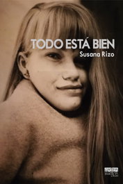 Todo va bien, Susana Rizo - EDITORIAL EXTRAVERTIDA
