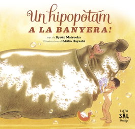 LATA DE SAL, Un hipopótam a la banyera!