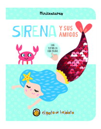 GATO DE HOJALATA, Sirena y sus amigos ('Minitexturas')