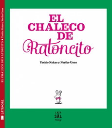 LATA DE SAL, EL CHALECO DE RATONCITO