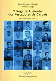 O REGIME ALIMENTAR DOS PESCADORES DE CASCAIS, VV.AA. - EDIÇOES COLIBRI