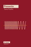 Presente, Tania Padilla - SR.SCOTT