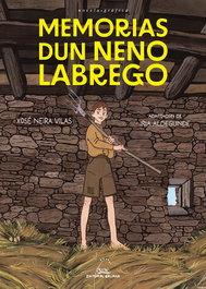 GALAXIA, Memorias dun neno labrego, Xosé Neira Vilas - GALAXIA
