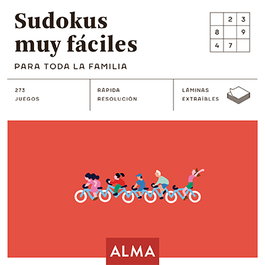 Sudokus my fáciles para toda la familia, ALMA EDITORIAL - EDITORIAL ALMA