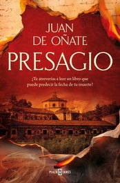 Presagio, Juan de Oate - Plaza & Janés