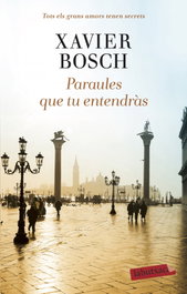 Paraules que tu entendràs, Xavier Bosch - LABUTXACA