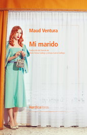 Mi marido, Maud Ventura - NORDICA LIBROS