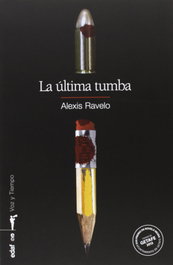 La última tumba, Alexis Ravelo - EDAF EDITORIAL