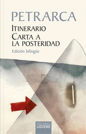 SIGUEME, ITINERARIO - CARTA A LA POSTERIDAD (ED.BILINGUE)
