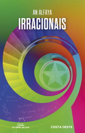 Irracionais, AN ALFAYA - GALAXIA