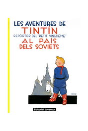 Juventud Editorial Tintín 01. Tintín al país de los soviets (Catalán) (Nuevo formato)