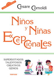 Niños y niñas excepcionales, Cesare Cornoldi - NARCEA