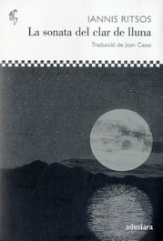 La sonata del clar de lluna, Iannis Ritsos - Adesiara