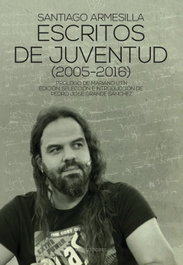 SND EDITORES, Escritos de juventud (2005-2016), Santiago Armesilla