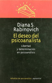 Manantial Deseo del psicoanalista, Rabinovich - Manantial