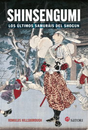 SHINSENGUMI, Romulus Hillsborough - Satori Ediciones