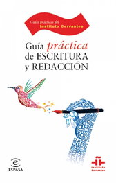 Guía práctica de escritura y redacción, Catalina Fuentes Rodríguez - ESPASA CALPE