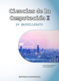 DONOSTIARRA, Ciencias de la Computación I - 1º Bachillerato - Arturo Gómez Gilaberte