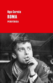 Roma, Ugo Cornia - PERIFERICA EDITORIAL