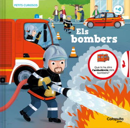 CATAPULTA CATALAN, Petits curiosos: Els bombers
