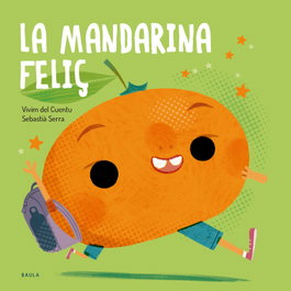 BAULA La mandarina feliç