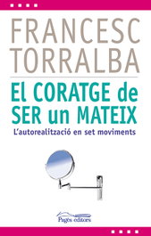 PAGES EDITORS, El coratge de ser un mateix
