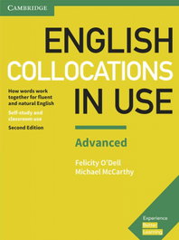CAMBRIDGE, English Collocations in Use Advanced with Key 2017 - McCarthy, Michael/O´Dell, Felicity