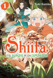 Shiita y el bosque de los diminutos 1, Yuki Kamba - Milky Way