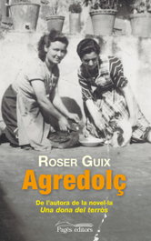 Agredolç, Roser Guix - PAGES EDITORS