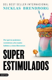 Superestimulados, Nicklas Brendborg - DESTINO