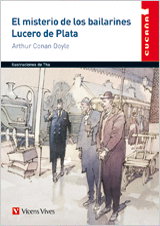 El misterio de los bailarines. Lucero de plata, Arthur Conan Doyle - VICENS VIVES