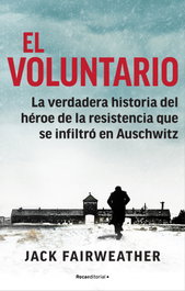 El voluntario, Jack Fairweather - ROCA EDITORIAL