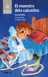 El monstre dels calcetins, Susana Rico - BROMERA EDICIONS