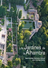 Los jardines de la Alhambra, Maria del Mar Villafranca Jimenez - Comares