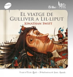 El viatge de gulliver a lil.liput, Jonathan Swift - ANIMALLIBRES, S.L.