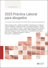 La Ley, 2025 Práctica Laboral para Abogados - Anuarios