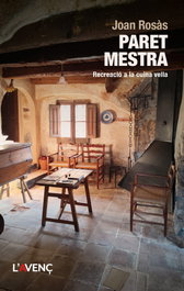 Paret mestra, Joan Rosàs - L'AVENÇ