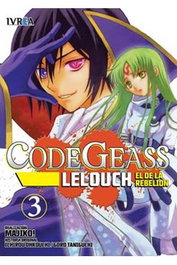 Editorial Ivrea, S.L. Code Geass: Lelouch, el de la rebelión 03 (Comic)