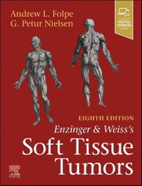 Elsevier UK ENZINGER AND WEISS'S SOFT TISSUE TUMORS