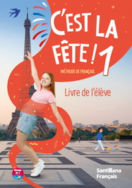 SANTILLANA C'EST LA FETE! 1 PACK ELEVE ED26, AA.VV - SANTILLANA