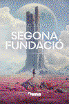 DUNA LLIBRES, Segona Fundació, Isaac Asimov - DUNA LLIBRES