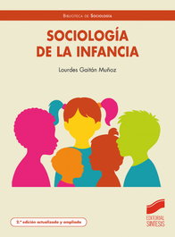 Sociologia de la infancia, Lourdes Gaitan Muñoz - SINTESIS EDITORIAL