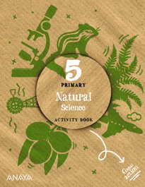 ANAYA, NATURAL SCIENCE 5º PRIM. ACTIVITY (GLOBAL ACTION) - ANAYA