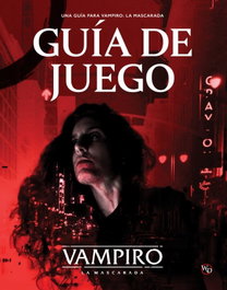 GUIA DE JUEGO.VAMPIRO.LA MASCARADA, Achilli - NOSOLOROL