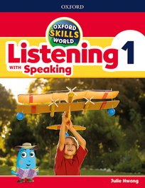 OXFORD UNIVERSITY PRESS, OXFORD SKILLS WORLD 1. LISTENING &amp; SPEAKING - OXFORD UNIVERSITY PRESS