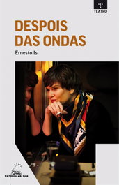 Despois das ondas, Ernesto Is - GALAXIA