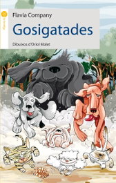 Gosigatades, Flavia Company Navau/Oriol Malet Muria - ANIMALLIBRES, S.L.